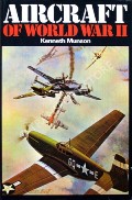 Book cover of Aircraft of World War II  by MUNSON, Kenneth 
